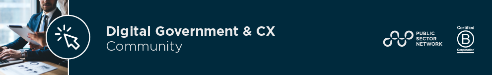 Digital Government and CX National Insights – Fall Edition